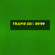 Trang Chủ Gv99