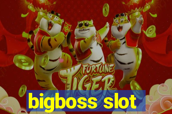 bigboss slot