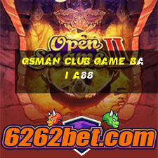 Gsman Club Game Bài A88