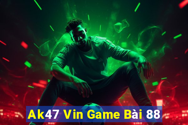 Ak47 Vin Game Bài 88