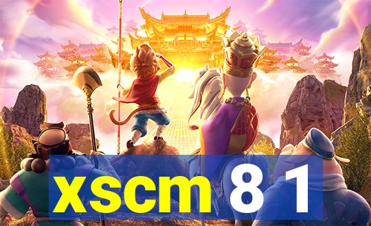 xscm 8 1