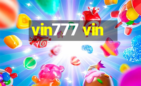 vin777 vin