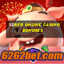 32red online casino bonuses