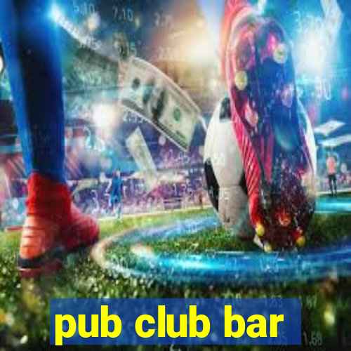 pub club bar