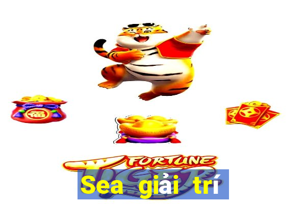 Sea giải trí phiên bản mới nhất