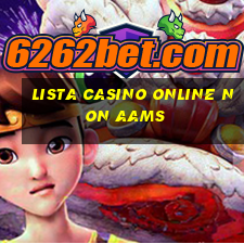 lista casino online non aams