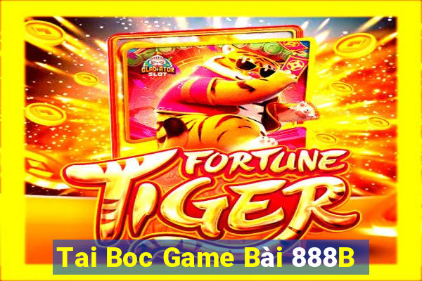 Tai Boc Game Bài 888B