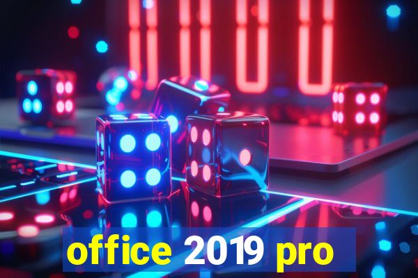 office 2019 pro