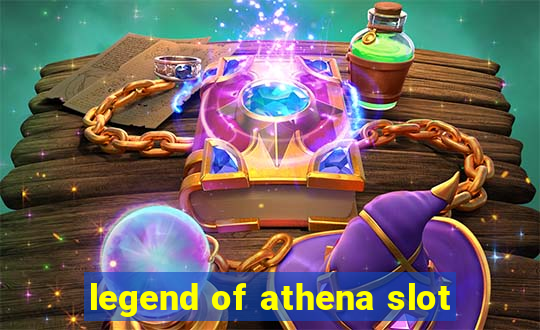 legend of athena slot