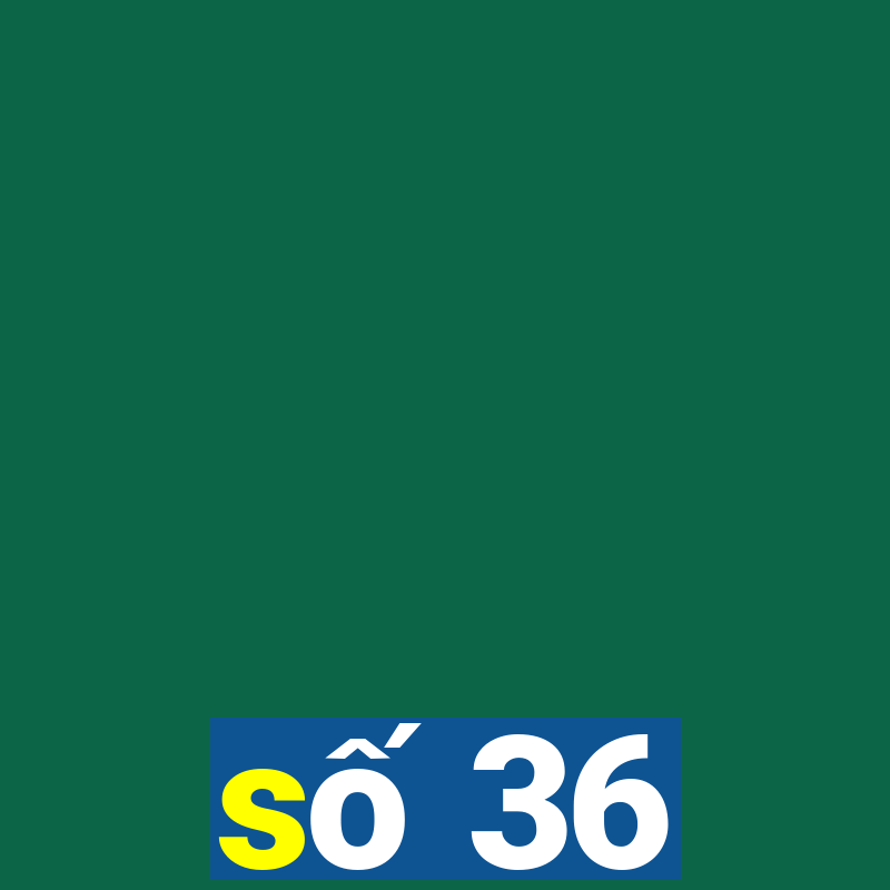 số 36