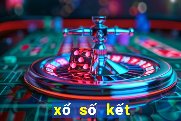 xổ số kết quả chiều nay