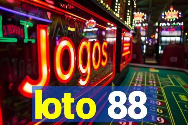 loto 88