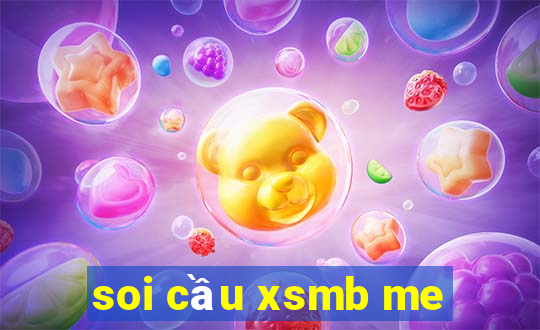 soi cầu xsmb me