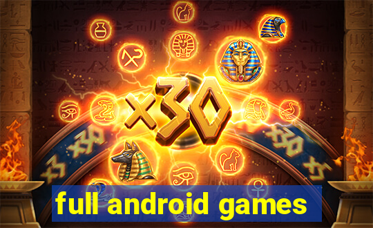 full android games