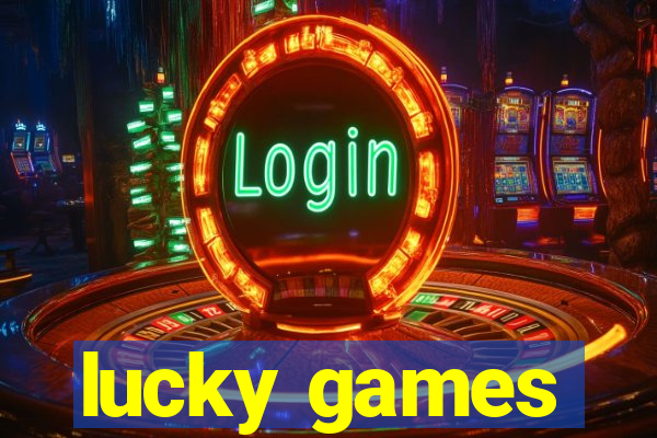 lucky games