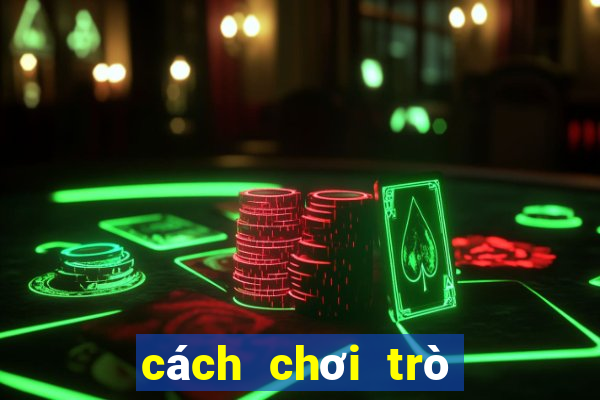 cách chơi trò chơi roulette