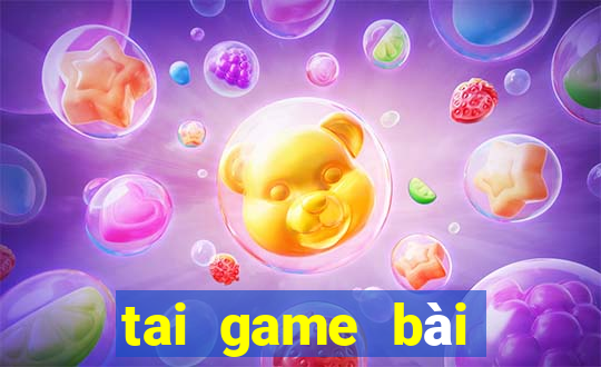 tai game bài đổi thưởng