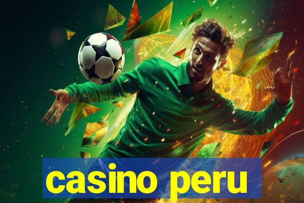 casino peru