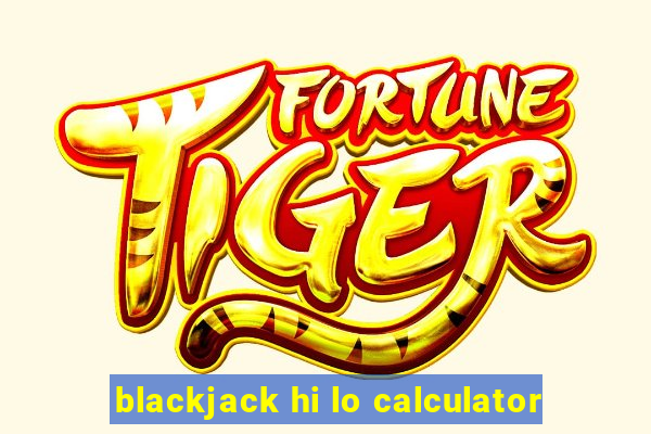 blackjack hi lo calculator