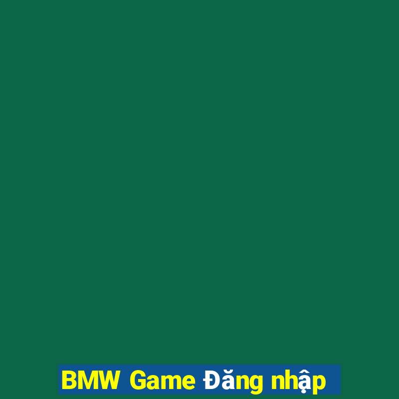 BMW Game Đăng nhập