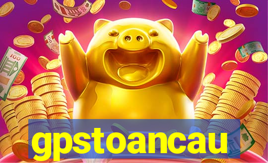 gpstoancau