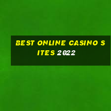 best online casino sites 2022