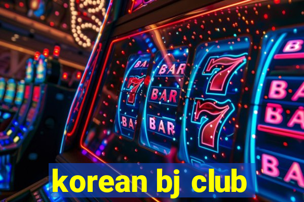 korean bj club