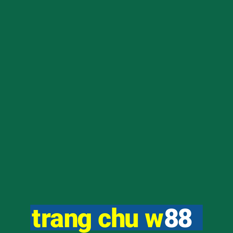 trang chu w88