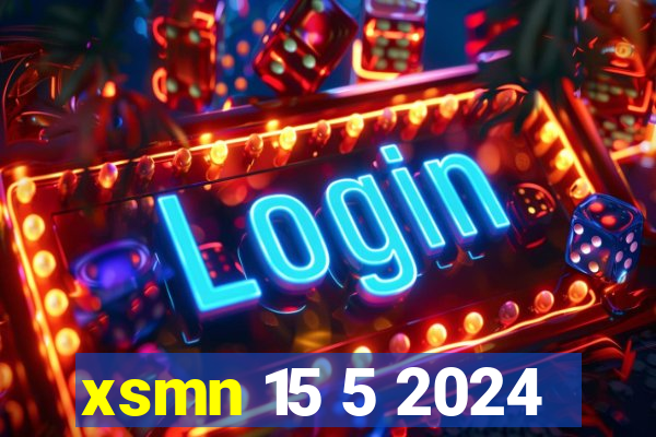 xsmn 15 5 2024