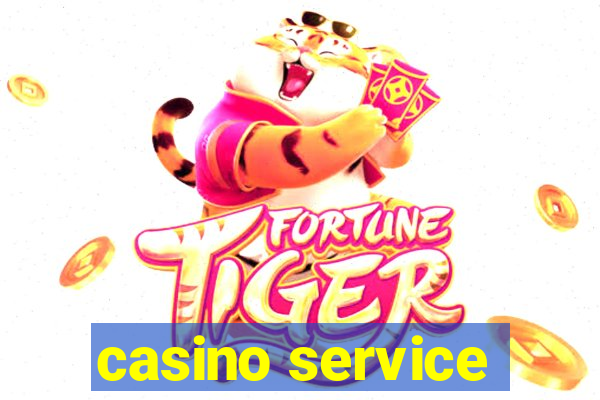 casino service