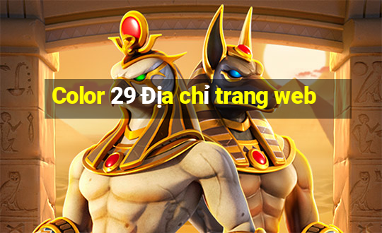 Color 29 Địa chỉ trang web