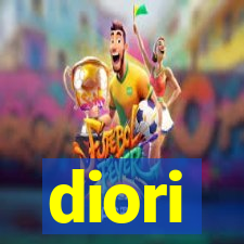 diori