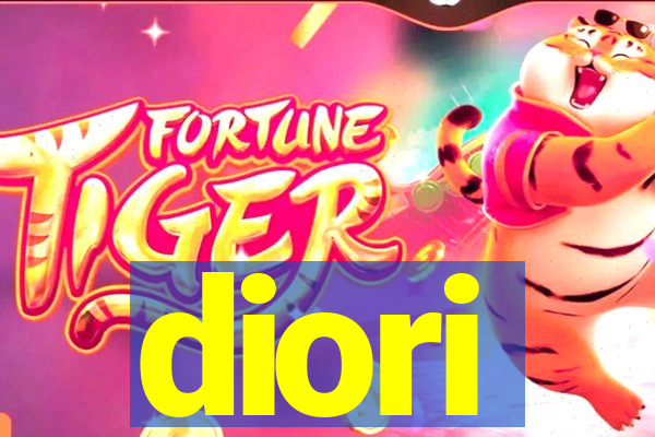 diori