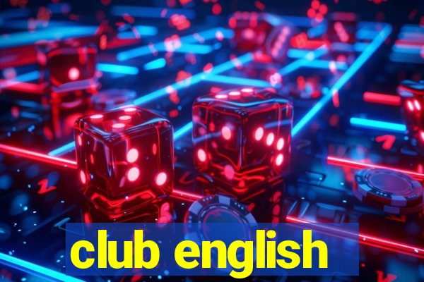 club english