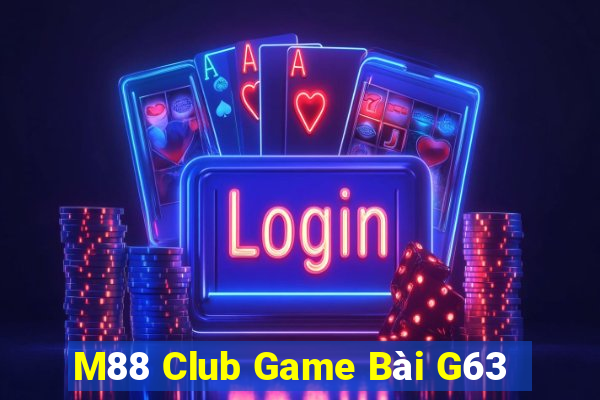 M88 Club Game Bài G63