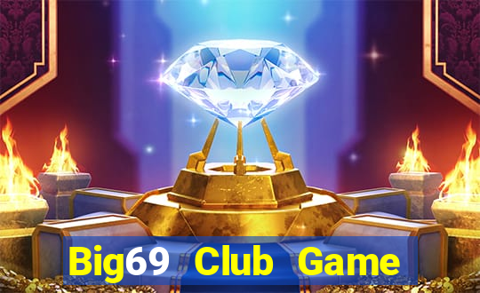 Big69 Club Game Bài Ruby