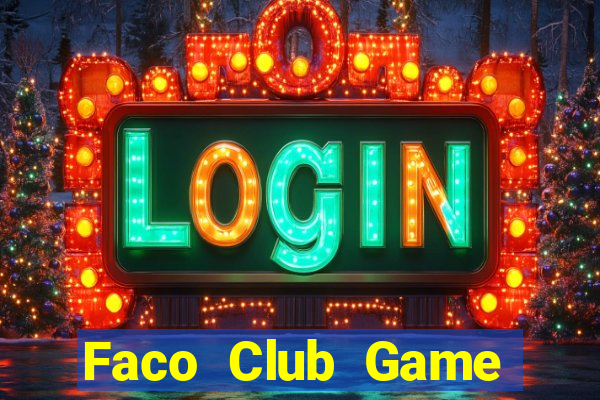 Faco Club Game Bài Mèo Nổ