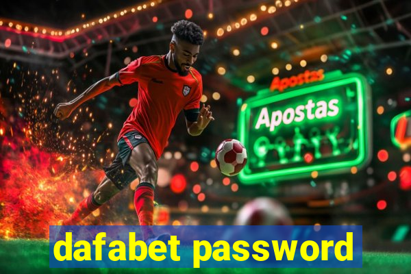 dafabet password