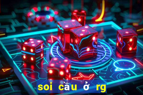 soi cầu ở rg 99 miền nam