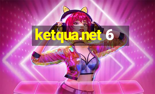 ketqua.net 6