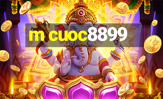 m cuoc8899