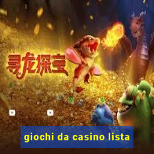 giochi da casino lista