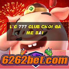 Lộc 777 Club Choi Game Bài