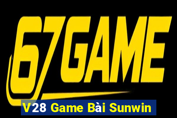 V28 Game Bài Sunwin