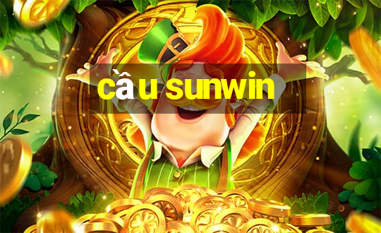 cầu sunwin