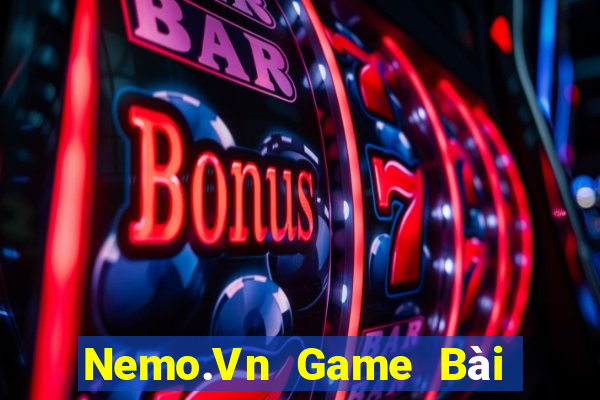 Nemo.Vn Game Bài Nhất Vip