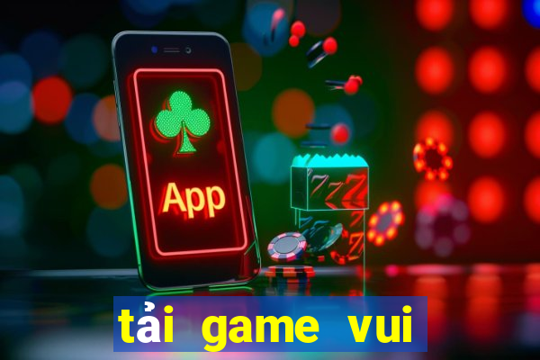 tải game vui game club