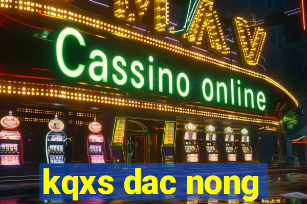 kqxs dac nong