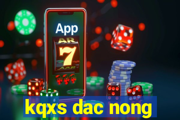 kqxs dac nong