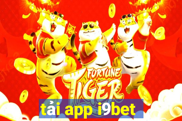 tải app i9bet